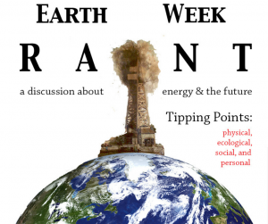 Earth Week Rant poster